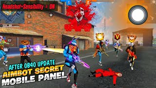 MOBILE PANEL 📲🔥 After OB40 Update 😍| FREE FIRE HEADSHOT SETTINGS 🔥| Assistive Touch ||REAL GAMER FF