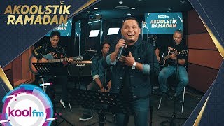 Akoolstik Ramadan : Data - Bila Sudah Sayang ( LIVE )