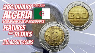 200 Dinars 2012 Algeria - 50th Anniversary of Independence | Features and Details