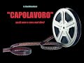 film CAPOLAVORO: COSA VUOL DIRE e QUALI SONO I CAPOLAVORI DEL CINEMA?