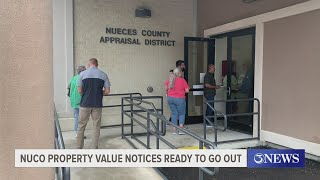Nueces Co. property value notices ready to go out