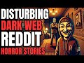 Serial Killer From The Dark Web Saved my Life: 3 Disturbing Dark Web Horror Stories From Reddit!