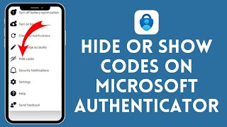 How to Hide/Show Codes on Microsoft Authenticator (2024) | Microsoft Authenticator Tutorial