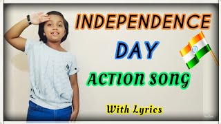 INDEPENDENCE DAY ACTION SONG FOR KIDS & CHILDREN | English with lyrics | Easy Song |