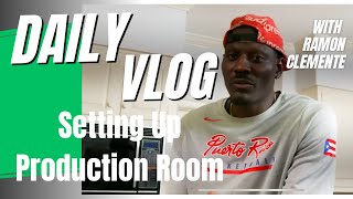 Daily Vlog | Day 1 Setting up Production Room