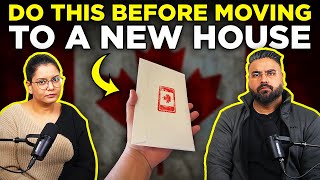 Do This When You Move To Your New House In CANADA