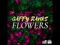 Gappy Ranks - Flowers (New Reggae Song) (October 2021)