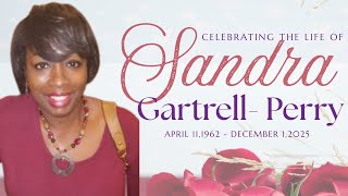 Celebrating The Life Of Sandra L. Gartrell- Perry