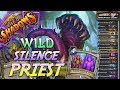 Wild Silence Combo Priest Deck | Rise of Shadows | Hearthstone