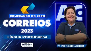Concurso Correios 2023 - Começando do Zero - Língua Portuguesa