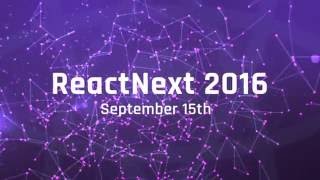 ReactNext 2016 Introduction