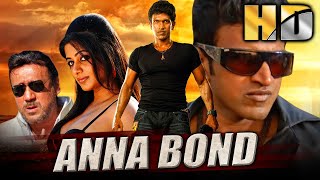 Anna Bond (HD) - Blockbuster South Hindi Dubbed Movie | Tribute To Puneeth Rajkumar (Appu)
