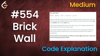 Brick Wall | Live Coding with Explanation | Leetcode - 554