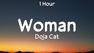 [ 1 Hour ] Doja Cat - Woman (One Hour Version)