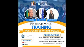 Ministry of Justice || Islandwide Training for Justices of the Peace - January 26, 2022