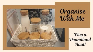 Organise With Me + Poundland Haul | Laundry \u0026 Fridge Organisation