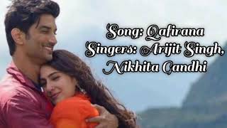 Qafirana Full Song (Lyrics) | Arijit Singh, Nikhita Gandhi |Susant Singh Rajput (remembering),Shara|