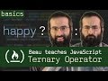 Ternary Operator - Beau teaches JavaScript