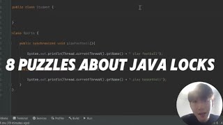 #3 [Multi-Threading] 8 puzzles about Java Locking Mechanism