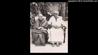 DK Pattammal - ayyanE AtkoL meyyanE - kAmbOji - koTESwara iyer