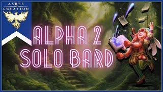 Ashes of Creation Alpha 2 Bard Solo Gameplay!