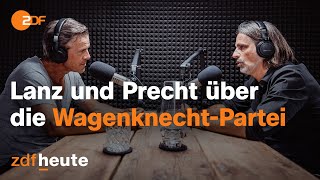 Podcast: Was ist von Sahra Wagenknechts Parteigründung zu halten? | Lanz & Precht