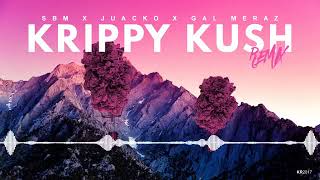 ×Krippy kush× {Versión electronica} Remix