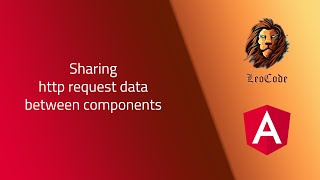 Angular | Sharing http request data between components