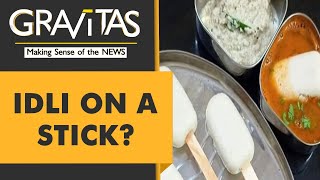 Gravitas: 'Idli popsicles' divide social media