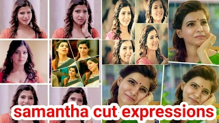 சமந்தாவின் அழகிய முகபாவனைகள் ,Samantha in best cut expressions,. amazing clips of samantha cutnes...