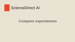 ScienceDirect AI Compare experiments