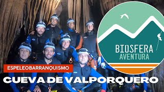 ESPELEOBARRANQUISMO_CUEVA DE VALPORQUERO_BIOSFERA AVENTURA