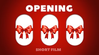 Opening - Short Film