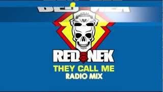 Rednek - They Call Me (Radio Mix)