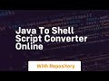 java to shell script converter online
