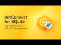 dotConnect for SQLite: Fast .NET data access with ORM and encryption support