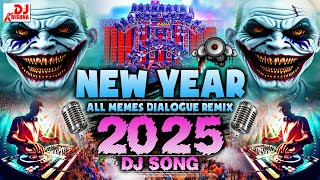 Happy New Year Dj Song Remix Memes 2025 JBL Song Hard Bass Dj 2025 Competition New Year Song 2025