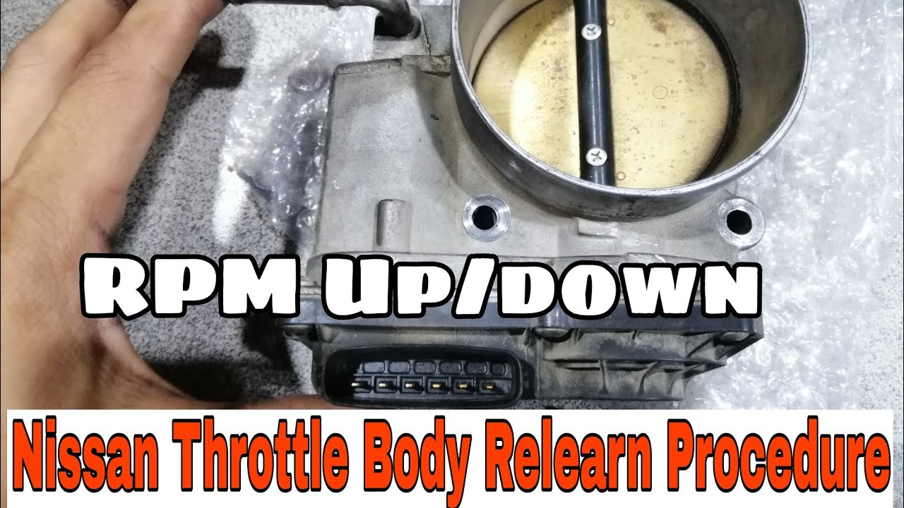 How To Relearn Throttle Body At Daniel Shears Blog