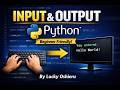 Input & Output in Python | Lucky Oshieru