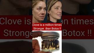 Clove is a million times stronger than Botox Removes wrinkles fine lines from face#shortsviral