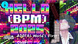 (-2?)Camellia - Hello BPM 2025 ADOFAI World's First Clear In Only 2 Hours!