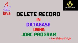 Delete record from database using static SQL in JDBC program | lec 10| Advanced Java| BhanuPriya
