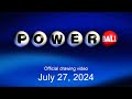 Powerball drawing for July 27, 2024