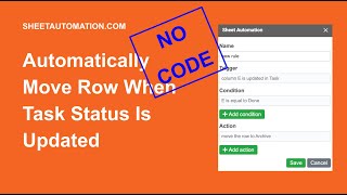 Automatically move row when task status is done in Google Sheets
