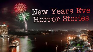 3 True New Years Eve Horror Stories