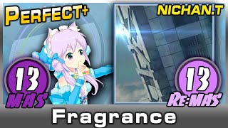 [Maimai] Fragrance (MAS \u0026 Re:MAS) ALL PERFECT+ *60fps*