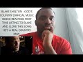 Blake Shelton - God's Country (Music Video)-REACTION