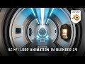 How to Make a Sci-Fi Looping Animation in Blender
