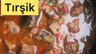 TIRŞİK TARİFİ/DİYARBAKIR TIRŞİK YEMEĞİ YAPIMI/ETLİ GÜVEÇ TIRŞİK NASIL YAPILIR?/KÜÇÜK İNCİLER