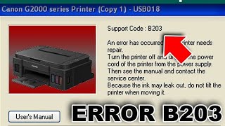 Perbaiki Error Support Code B203 Printer Canon G2000